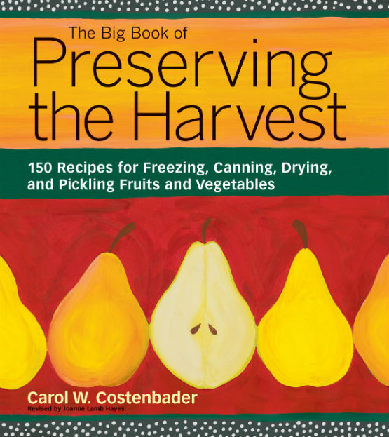 Big Book of Preserving the Harvest body