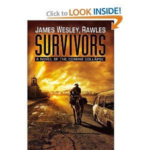 Survivors by James Wesley, Rawles