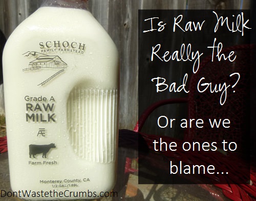 History of Raw Milk and Pasteurization