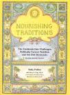 Nourishing Traditions by Sally Fallon Morell