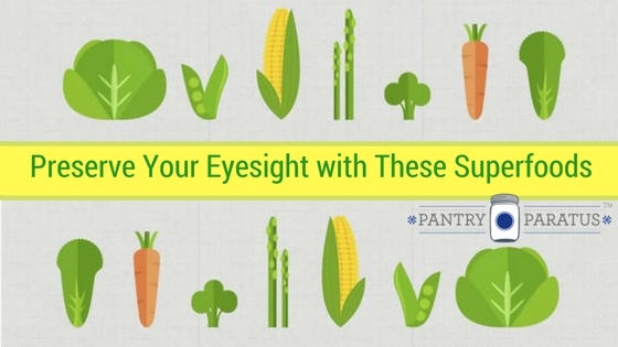 Preserve Your Eyesight with These Superfoods