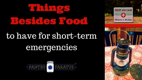 things besides food to have for short-term emergencies