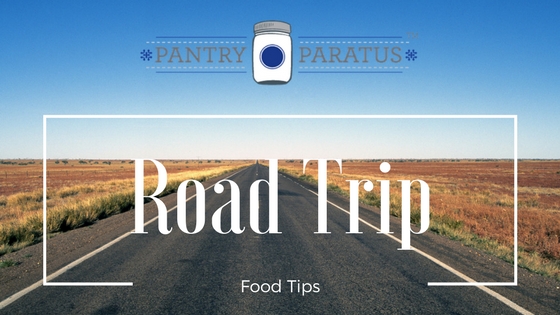 Road Trip Food Tips