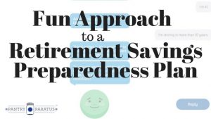 Retirement Savings Preparedness Plan